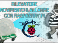 Sistema di Sorveglianza [Rilevamento Movimento] (PIR) con Raspberry Pi e Camera