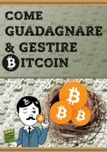 Featured Image Come Guadagnare e Gestire Bitcoin ebook