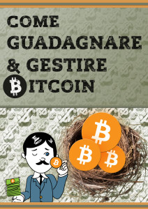 Featured Image Come Guadagnare e Gestire Bitcoin ebook